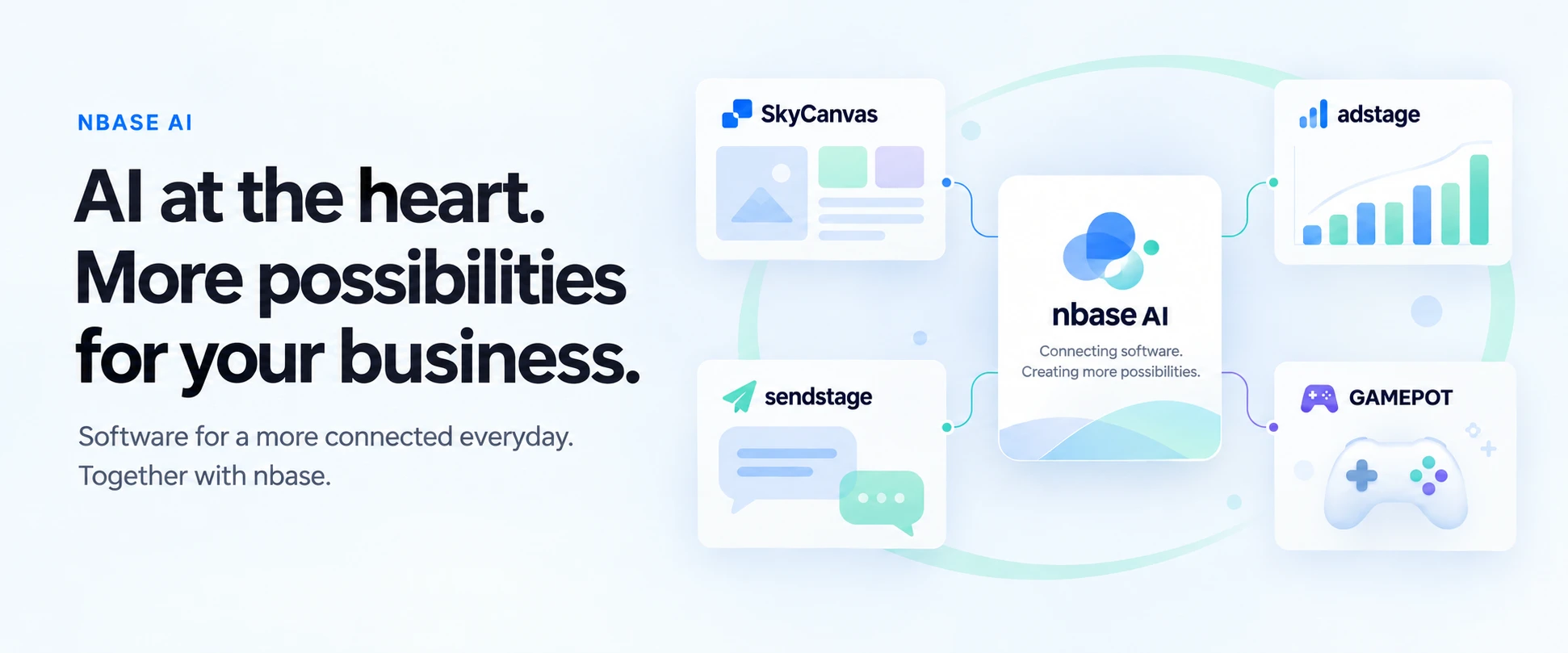 AI at the heart. More possibilities for your business. Better everyday experiences, connected by software. With nbase.